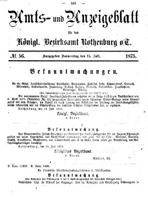Amts- und Anzeigenblatt für das Königliche Bezirksamt Rothenburg o.T. (Amts- und Anzeigenblatt für die Stadt und das Königl. Bezirksamt Rothenburg) Donnerstag 15. Juli 1875