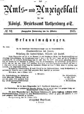Amts- und Anzeigenblatt für das Königliche Bezirksamt Rothenburg o.T. (Amts- und Anzeigenblatt für die Stadt und das Königl. Bezirksamt Rothenburg) Donnerstag 14. Oktober 1875