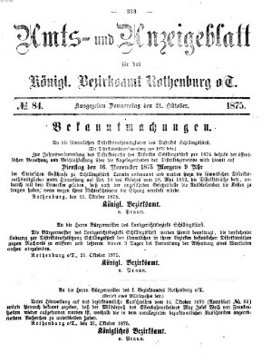 Amts- und Anzeigenblatt für das Königliche Bezirksamt Rothenburg o.T. (Amts- und Anzeigenblatt für die Stadt und das Königl. Bezirksamt Rothenburg) Donnerstag 21. Oktober 1875