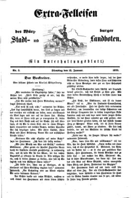 Extra-Felleisen (Würzburger Stadt- und Landbote) Dienstag 12. Januar 1875