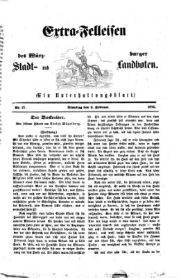 Extra-Felleisen (Würzburger Stadt- und Landbote) Dienstag 9. Februar 1875
