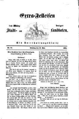 Extra-Felleisen (Würzburger Stadt- und Landbote) Sonntag 30. Mai 1875
