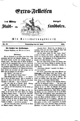 Extra-Felleisen (Würzburger Stadt- und Landbote) Donnerstag 10. Juni 1875