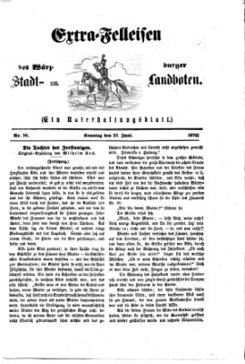 Extra-Felleisen (Würzburger Stadt- und Landbote) Sonntag 27. Juni 1875