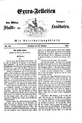 Extra-Felleisen (Würzburger Stadt- und Landbote) Dienstag 26. Oktober 1875