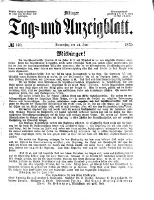 Dillinger Tag- und Anzeigeblatt (Tagblatt für die Städte Dillingen, Lauingen, Höchstädt, Wertingen und Gundelfingen) Donnerstag 24. Juni 1875