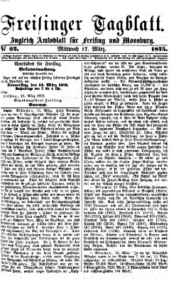 Freisinger Tagblatt (Freisinger Wochenblatt) Mittwoch 17. März 1875