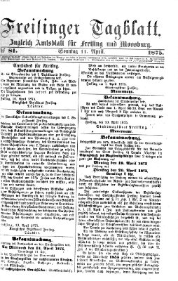 Freisinger Tagblatt (Freisinger Wochenblatt) Sonntag 11. April 1875