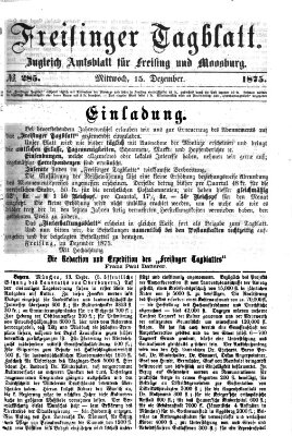 Freisinger Tagblatt (Freisinger Wochenblatt) Mittwoch 15. Dezember 1875
