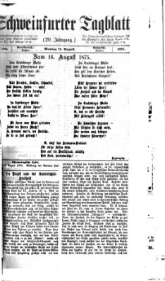 Schweinfurter Tagblatt Montag 16. August 1875