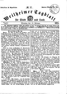 Weilheimer Tagblatt für Stadt und Land Dienstag 16. Februar 1875