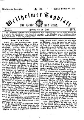 Weilheimer Tagblatt für Stadt und Land Freitag 18. Juni 1875
