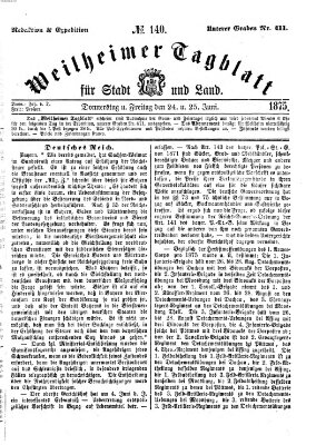 Weilheimer Tagblatt für Stadt und Land Freitag 25. Juni 1875
