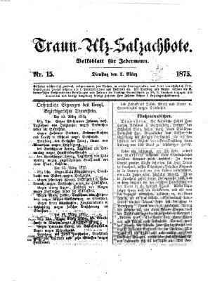 Traun-Alz-Salzachbote Dienstag 2. März 1875