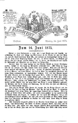 Bamberger Volksblatt Montag 14. Juni 1875