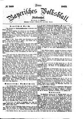 Neues bayerisches Volksblatt Mittwoch 10. November 1875