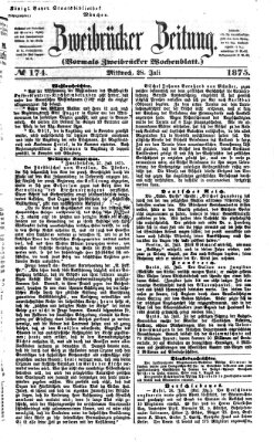 Zweibrücker Zeitung (Zweibrücker Wochenblatt) Mittwoch 28. Juli 1875