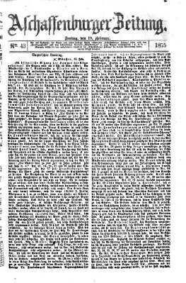 Aschaffenburger Zeitung Freitag 19. Februar 1875