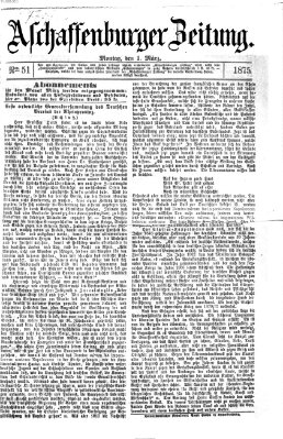 Aschaffenburger Zeitung Montag 1. März 1875