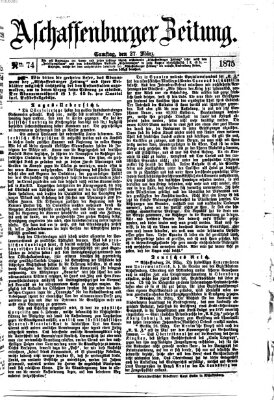 Aschaffenburger Zeitung Samstag 27. März 1875