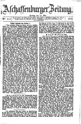 Aschaffenburger Zeitung Freitag 14. Mai 1875