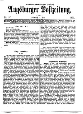 Augsburger Postzeitung Mittwoch 2. Juni 1875