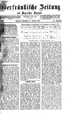 Oberfränkische Zeitung und Bayreuther Anzeiger (Bayreuther Anzeiger) Donnerstag 18. Februar 1875