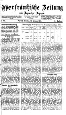 Oberfränkische Zeitung und Bayreuther Anzeiger (Bayreuther Anzeiger) Dienstag 23. Februar 1875