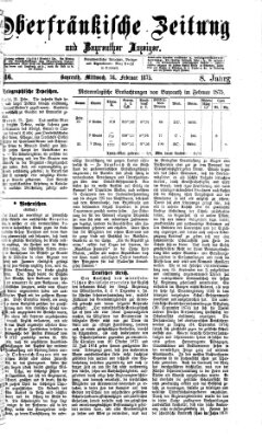 Oberfränkische Zeitung und Bayreuther Anzeiger (Bayreuther Anzeiger) Mittwoch 24. Februar 1875