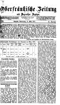 Oberfränkische Zeitung und Bayreuther Anzeiger (Bayreuther Anzeiger) Donnerstag 25. März 1875