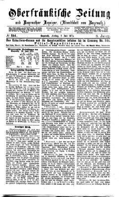 Oberfränkische Zeitung und Bayreuther Anzeiger (Bayreuther Anzeiger) Freitag 2. Juli 1875