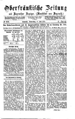 Oberfränkische Zeitung und Bayreuther Anzeiger (Bayreuther Anzeiger) Donnerstag 22. Juli 1875