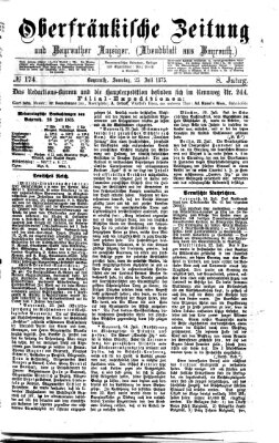 Oberfränkische Zeitung und Bayreuther Anzeiger (Bayreuther Anzeiger) Sonntag 25. Juli 1875