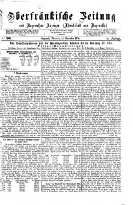 Oberfränkische Zeitung und Bayreuther Anzeiger (Bayreuther Anzeiger) Dienstag 21. Dezember 1875