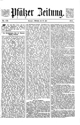 Pfälzer Zeitung Mittwoch 28. Juli 1875