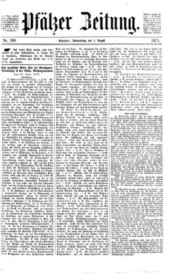 Pfälzer Zeitung Donnerstag 5. August 1875