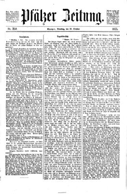 Pfälzer Zeitung Dienstag 26. Oktober 1875