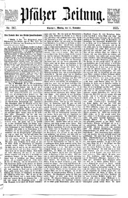 Pfälzer Zeitung Montag 15. November 1875