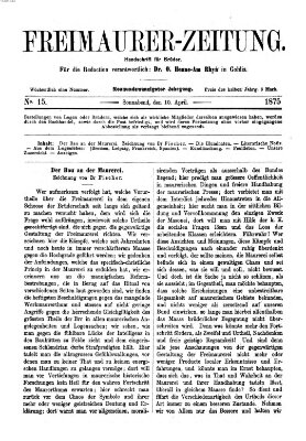 Freimaurer-Zeitung Samstag 10. April 1875