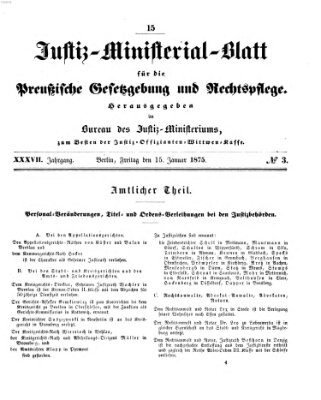 Justiz-Ministerialblatt für die preußische Gesetzgebung und Rechtspflege Freitag 15. Januar 1875