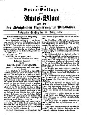 Amtsblatt der Regierung in Wiesbaden (Herzoglich-nassauisches allgemeines Intelligenzblatt) Samstag 20. März 1875