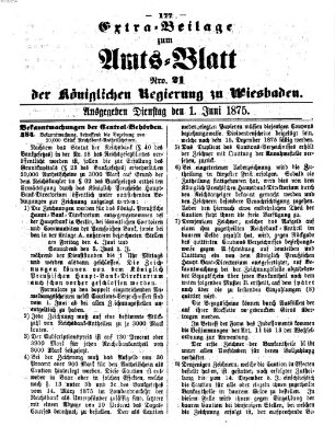 Amtsblatt der Regierung in Wiesbaden (Herzoglich-nassauisches allgemeines Intelligenzblatt) Dienstag 1. Juni 1875