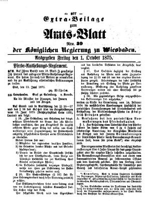 Amtsblatt der Regierung in Wiesbaden (Herzoglich-nassauisches allgemeines Intelligenzblatt) Freitag 1. Oktober 1875