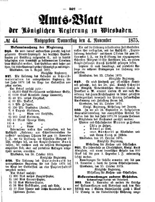 Amtsblatt der Regierung in Wiesbaden (Herzoglich-nassauisches allgemeines Intelligenzblatt) Donnerstag 4. November 1875