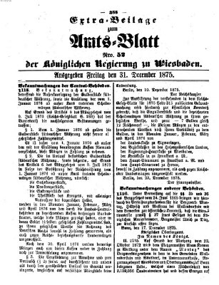 Amtsblatt der Regierung in Wiesbaden (Herzoglich-nassauisches allgemeines Intelligenzblatt) Freitag 31. Dezember 1875