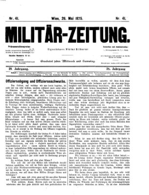 Militär-Zeitung Mittwoch 26. Mai 1875