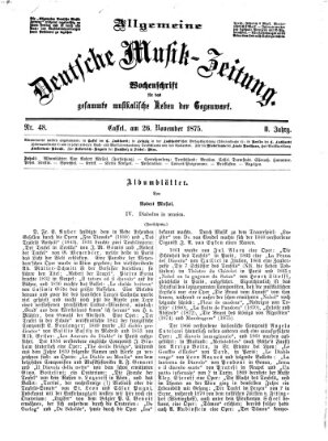 Allgemeine deutsche Musikzeitung Freitag 26. November 1875