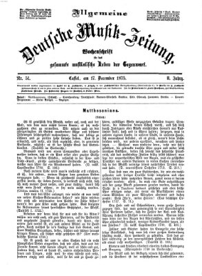 Allgemeine deutsche Musikzeitung Freitag 17. Dezember 1875