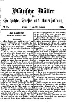 Pfälzische Blätter für Geschichte, Poesie und Unterhaltung (Zweibrücker Wochenblatt) Donnerstag 28. Januar 1875