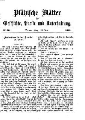 Pfälzische Blätter für Geschichte, Poesie und Unterhaltung (Zweibrücker Wochenblatt) Donnerstag 10. Juni 1875